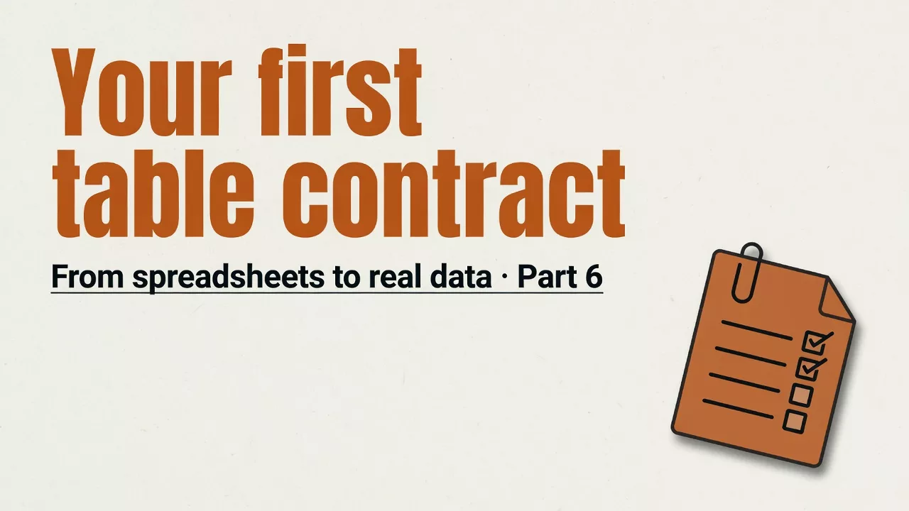 Your first table contract