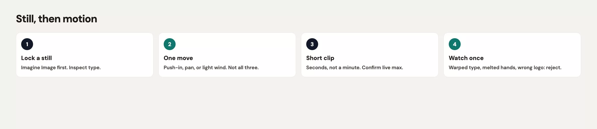 Imagine motion path: lock a shippable still, pick image-to-video, one camera move, short duration, inspect, then keep or kill. Do not start with twenty text-to-video vibe tests.