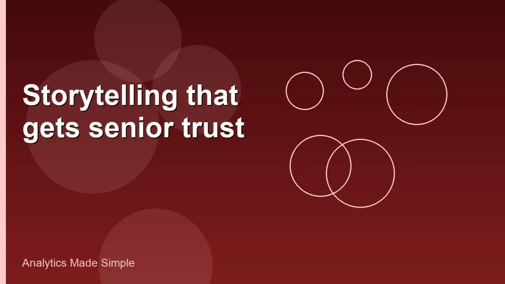 Analytics Made Simple 5 Storytelling that gets senior trust featured cover