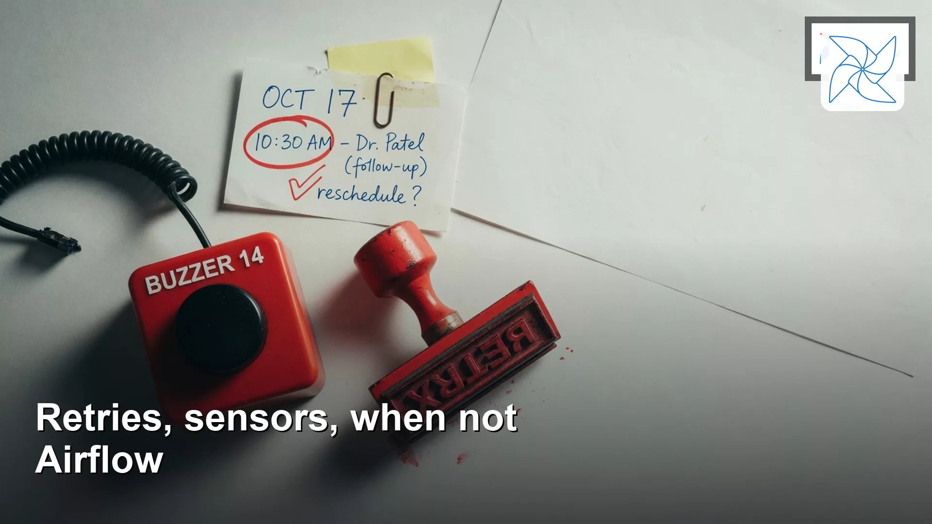 Airflow hello: retries, sensors, and when not to use it