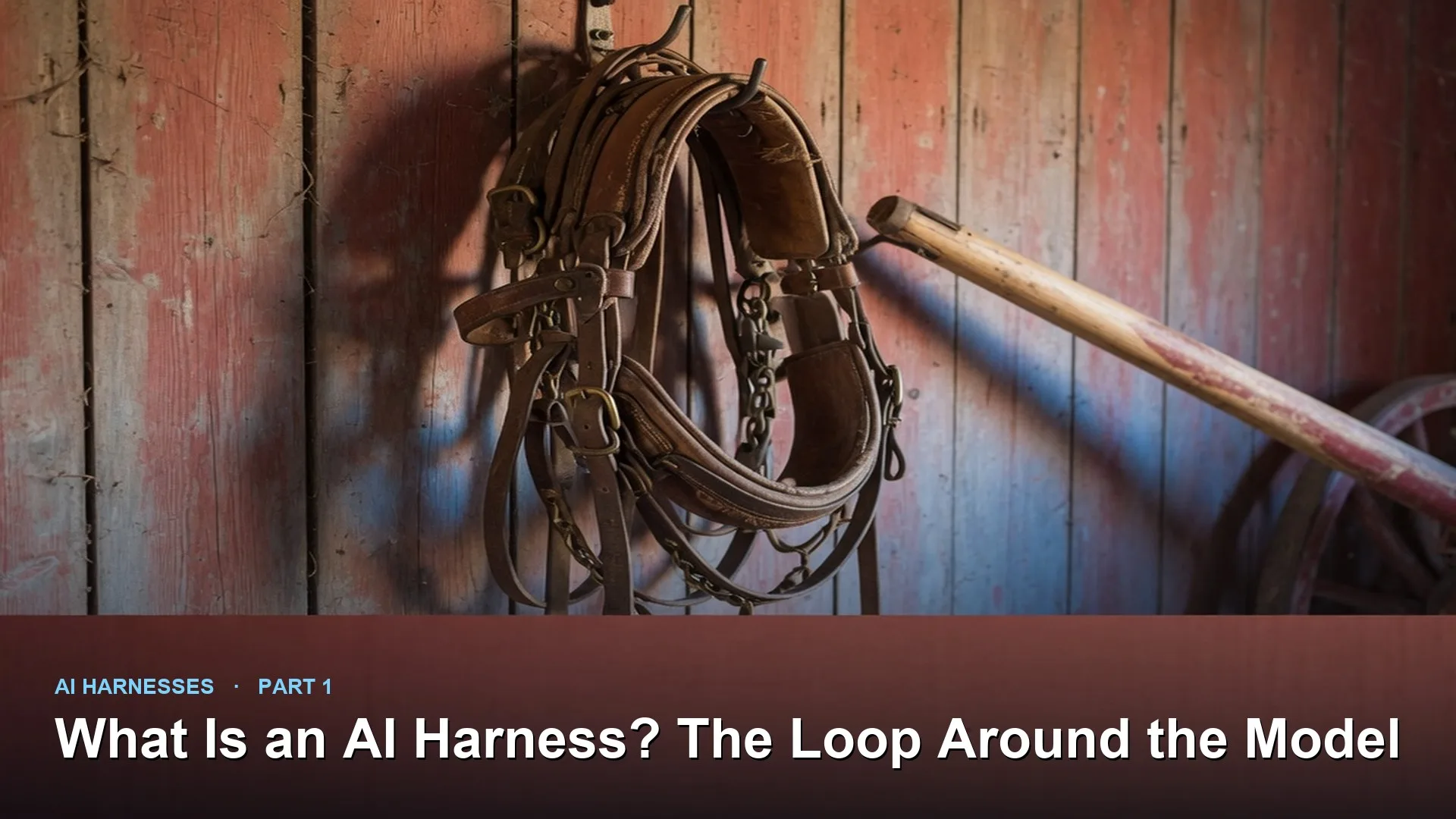 Analytics Made Simple: What Is an AI Harness? The Loop Around the Model