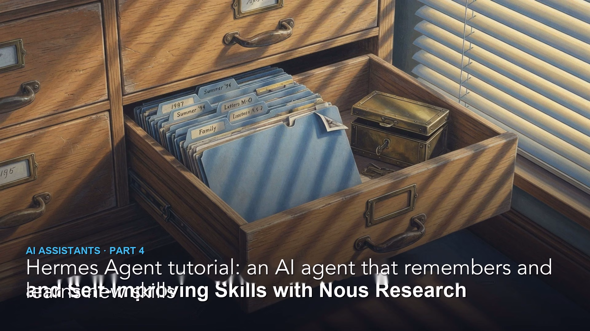 Hermes Agent tutorial: an AI agent that remembers and learns new skills