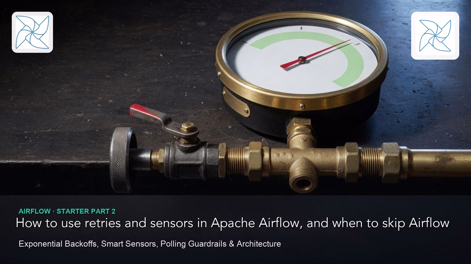 How to use retries and sensors in Apache Airflow, and when to skip Airflow
